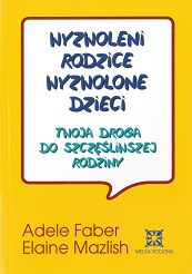 Wyzwoleni rodzice, wyzwolone dzieci