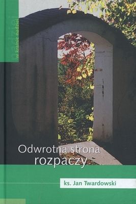 Odwrotna strona rozpaczy