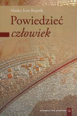Powiedzieć człowiek