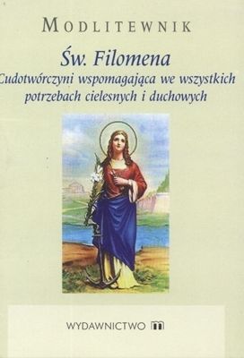 Św. Filomena - Modlitewnik