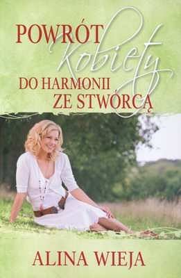 Powrót kobiety do harmonii ze Stwórcą