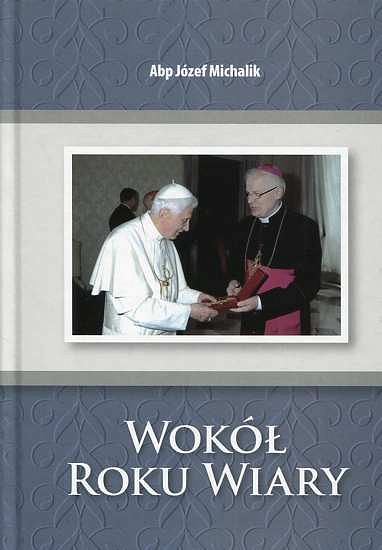 Wokół Roku Wiary