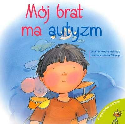 Mój brat ma autyzm