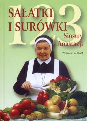 123 SAŁATKI I SURÓWKI SIOSTRY ANASTAZJI