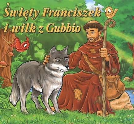 Święty Franciszek i wilk z Gubbio