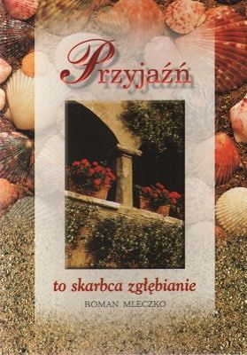 Przyjaźń to skarbca zgłębianie - Muszelka 4