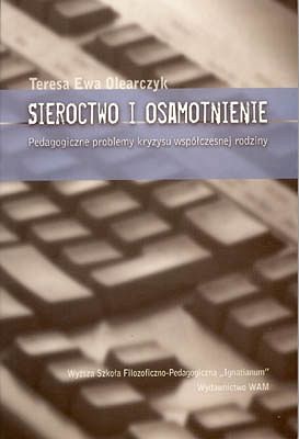 Sieroctwo i osamotnienie