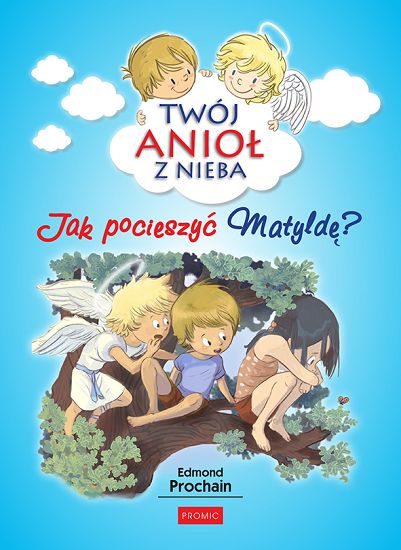 Jak pocieszyć Matyldę