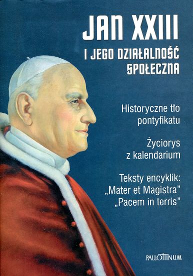 Jan XXIII i jego działalność społeczna