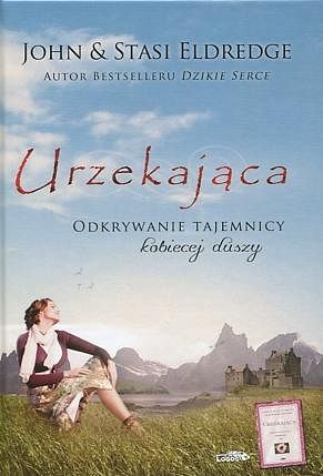 Urzekająca Odkrywanie tajemnicy kobiecej duszy