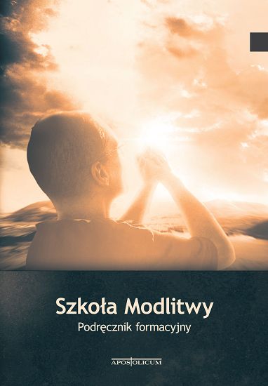Szkoła Modlitwy