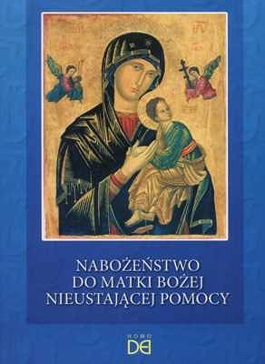 Nabożeństwo do Matki Bożej Nieustającej Pomocy