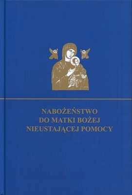 Nabożeństwo do Matki Bożej Nieustającej Pomocy