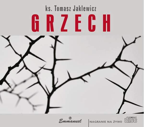 GRZECH - ks. Tomasz Jaklewicz (CD)
