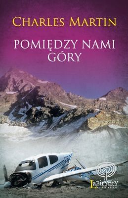 POMIĘDZY NAMI GÓRY