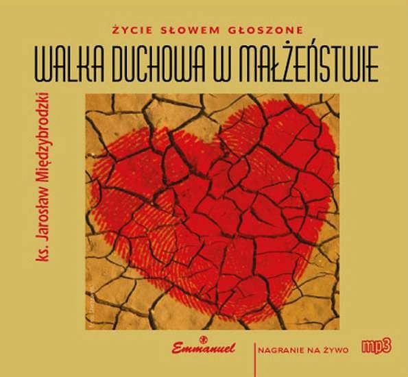 Walka duchowa w małżeństwie (MP3) - ks. Jarosław Międzybrodzki