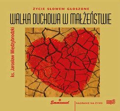Walka duchowa w małżeństwie - płyta MP3