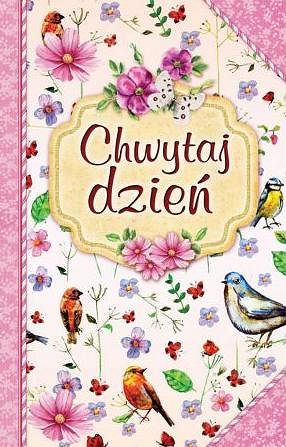Chwytaj dzień