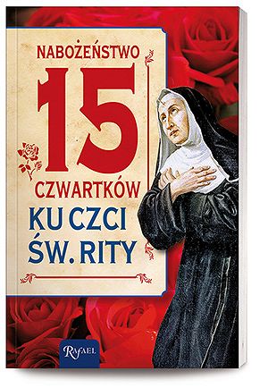 Nabożeństwo 15 czwartków ku czci św. Rity