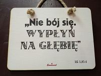 Tabliczka drewniana - Nie bój się