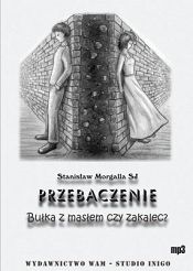 PRZEBACZENIE BUŁKA Z MASŁEM CZY ZAKALEC?