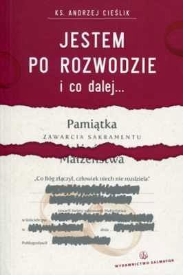 Jestem po rozwodzie i co dalej...
