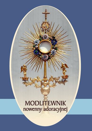 Modlitewnik nowenny adoracyjnej