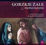 Gorzkie żale & Pieśni Pasyjne