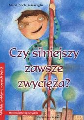 Czy silniejszy zawsze zwycięża?