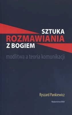SZTUKA ROZMAWIANIA Z BOGIEM