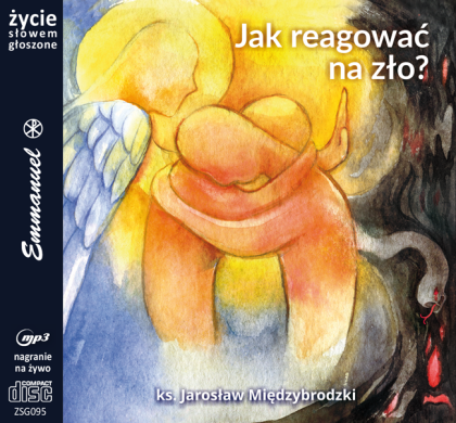 Jak reagować na zło? - płyta CD MP3