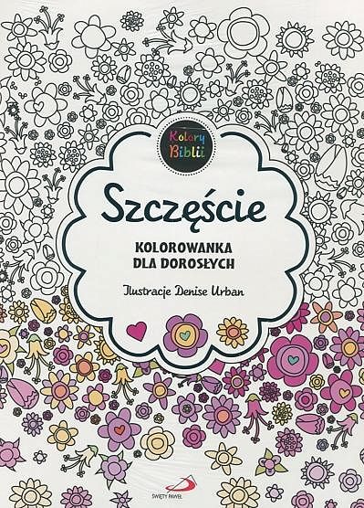 Szczęście. Kolorowanka dla dorosłych