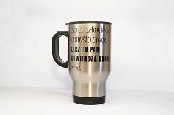 Kubek termiczny Serce człowieka obmyśla drogę, lecz to Pan utwierdza kroki Prz 16, 9