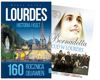 Lourdes - Historia i kult + DVD Bernadetta Cud w Lourdes