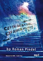 Czy to już magia czy jeszcze religia?