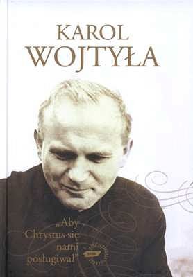 Aby Chrystus się nami posługiwał