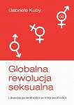 Globalna rewolucja seksualna. G. Kuby