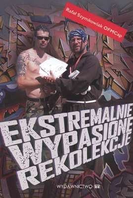 Ekstremalnie wypasione rekolekcje