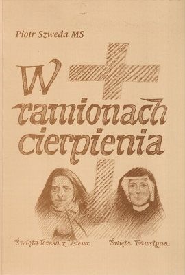 W ramionach cierpienia