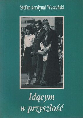 Idącym w przyszłość