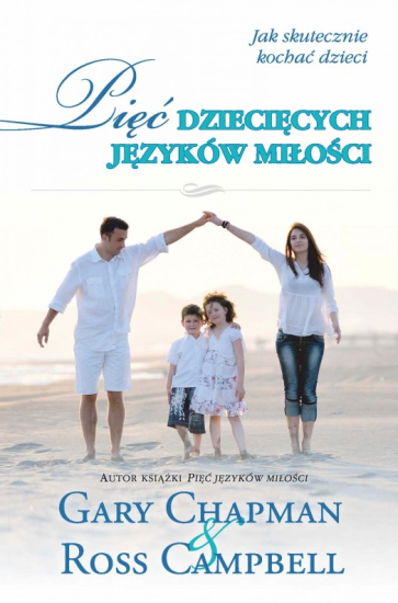 Pięć dziecięcych języków miłości