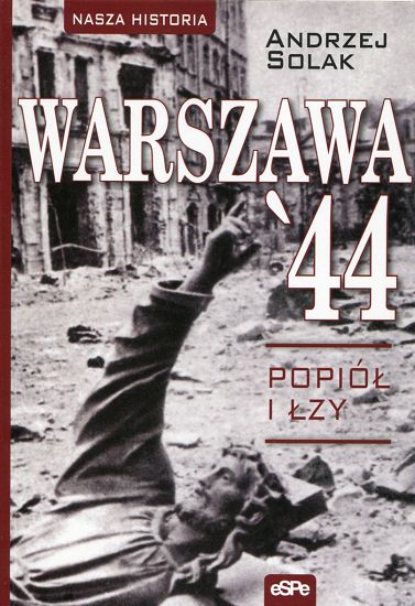 Warszawa. Popiół i łzy