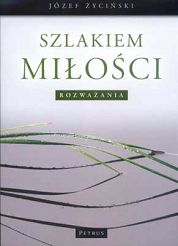 Szlakiem Miłości