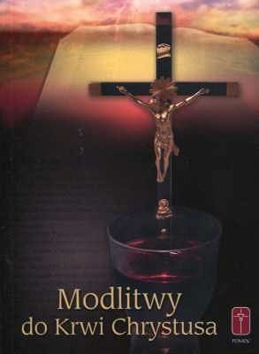 Modlitwy do Krwi Chrystusa