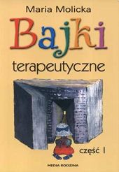 Bajki terapeutyczne cz.1