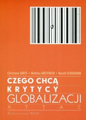 Czego chcą krytycy globalizacji Attac