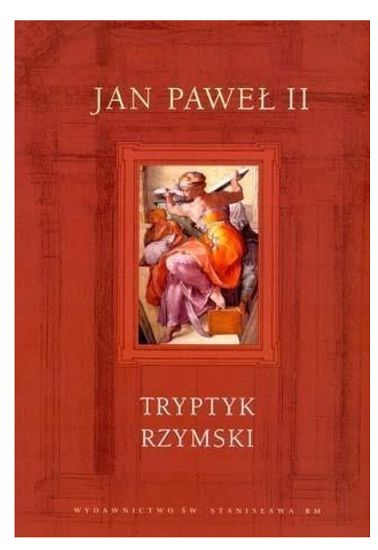 Tryptyk Rzymski - Jan Paweł II - książka i płyta CD