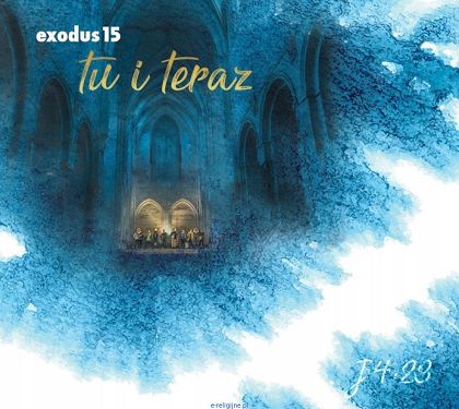 Exodus15 - Tu i Teraz (CD)