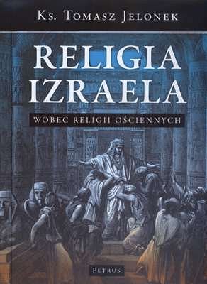 Religia Izraela Wobec Religii Ościennych