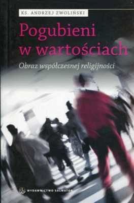 Pogubieni w wartościach